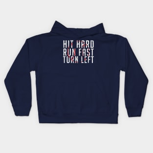 Hit Hard - Run Fast - Turn Left - Funny Baseball Kids Hoodie